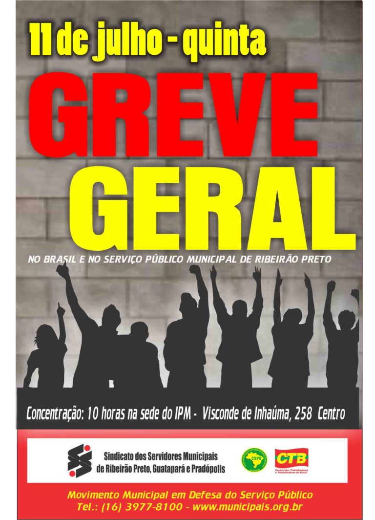 GREVE GERAL – QUINTA-FEIRA, DIA 11