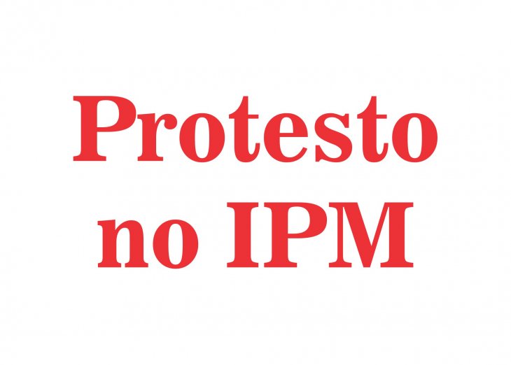 Sindicato fará protesto no IPM para cobrar déficit de 66 milhões causados ao Instituto