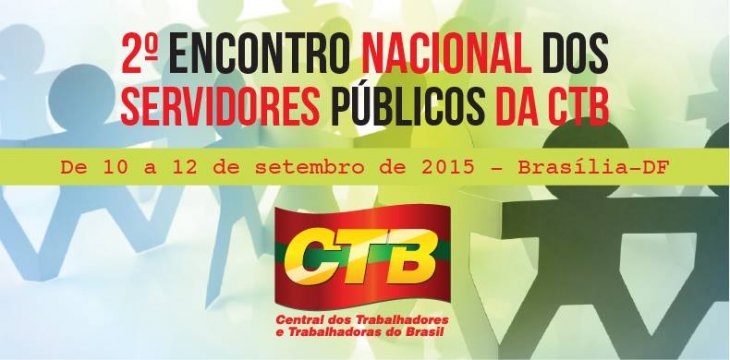 Sindicato participará do 2º Encontro Nacional dos Servidores Públicos em Brasília