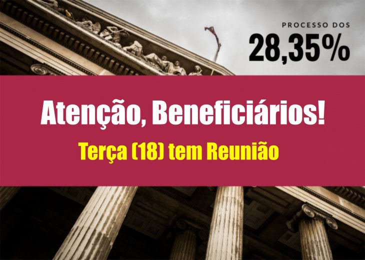 REUNIÃO TÉCNICA BENEFICIÁRIOS 28,35%