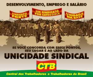 CTB lança campanha nacional em defesa da unicidade sindical