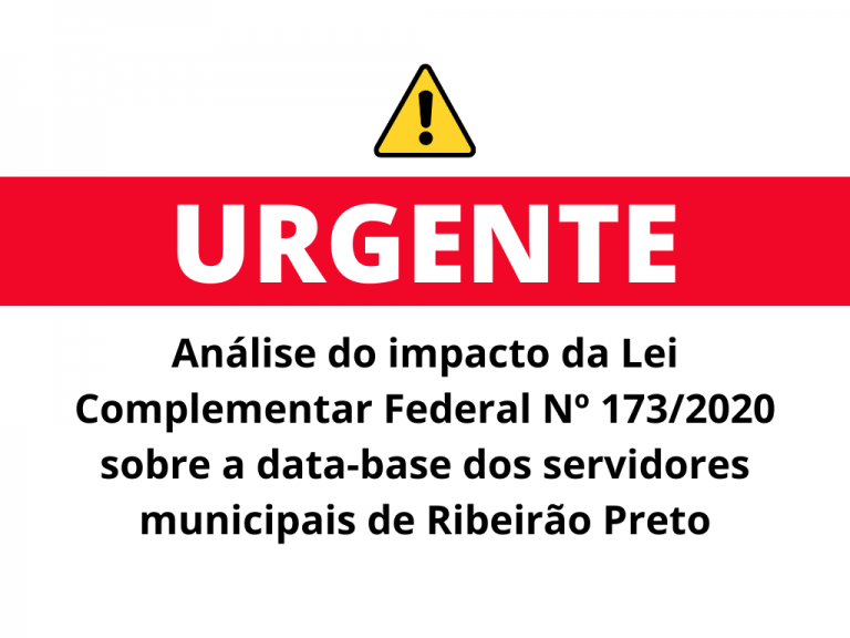 Análise do impacto da Lei Complementar Federal Nº 173/2020 sobre a data-base dos servidores municipais de Ribeirão Preto