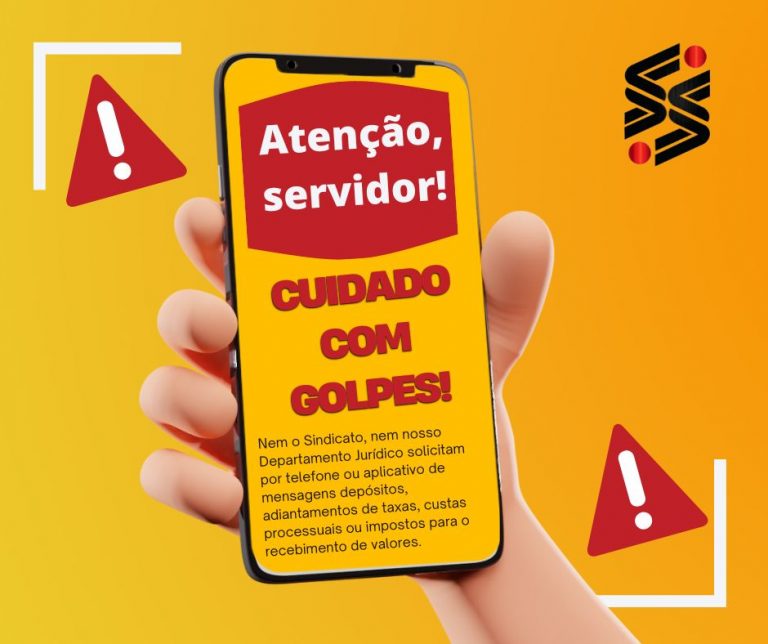 CUIDADO SERVIDORES: ALERTA DE GOLPES!