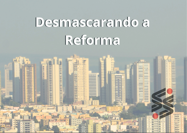 DESMASCARANDO A REFORMA: quando os secretários viram alegorias