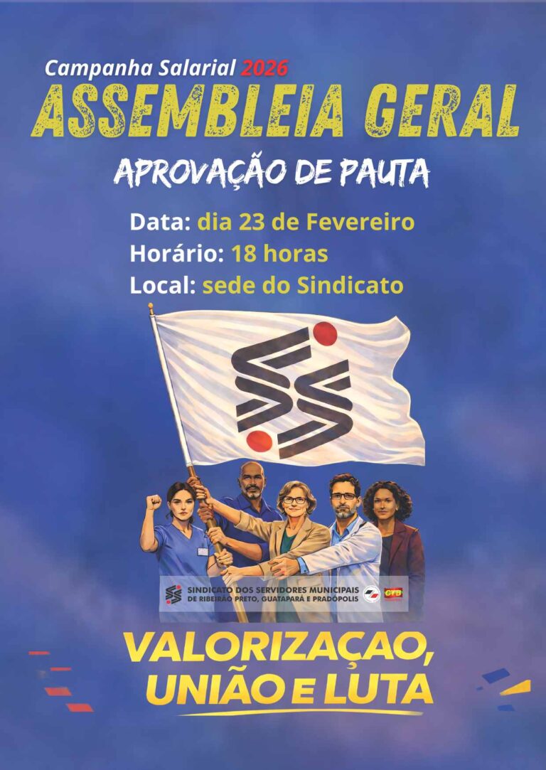 Atenção, Servidores: Assembleia Geral de aprovação de pauta